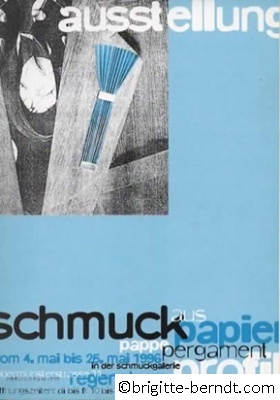 Ausstellung Schmuck aus Papier Pappe Pergament Mai 1996